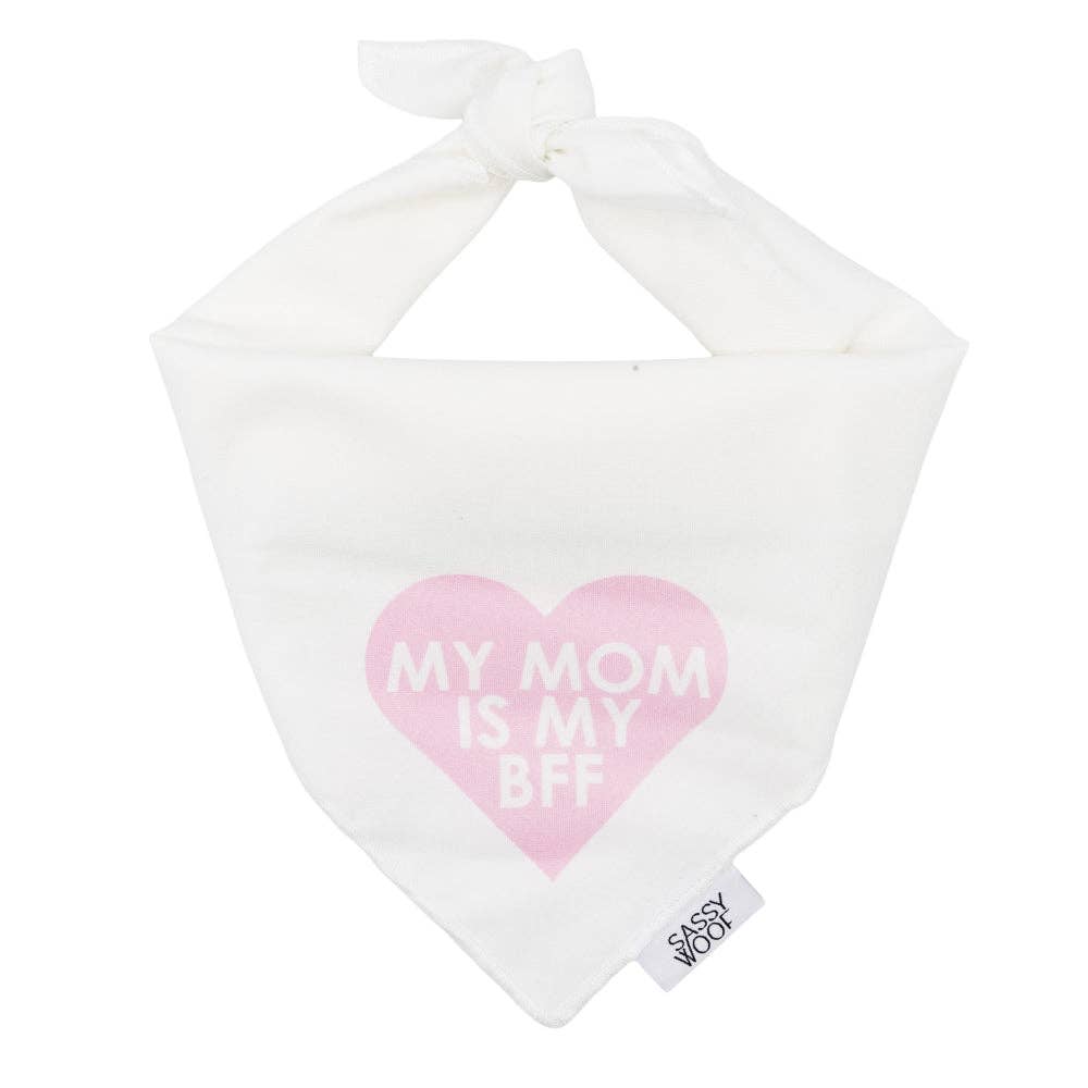 SASSY WOOF - Dog Bandana - My Mom is my BFF (PINK): Pink / Large